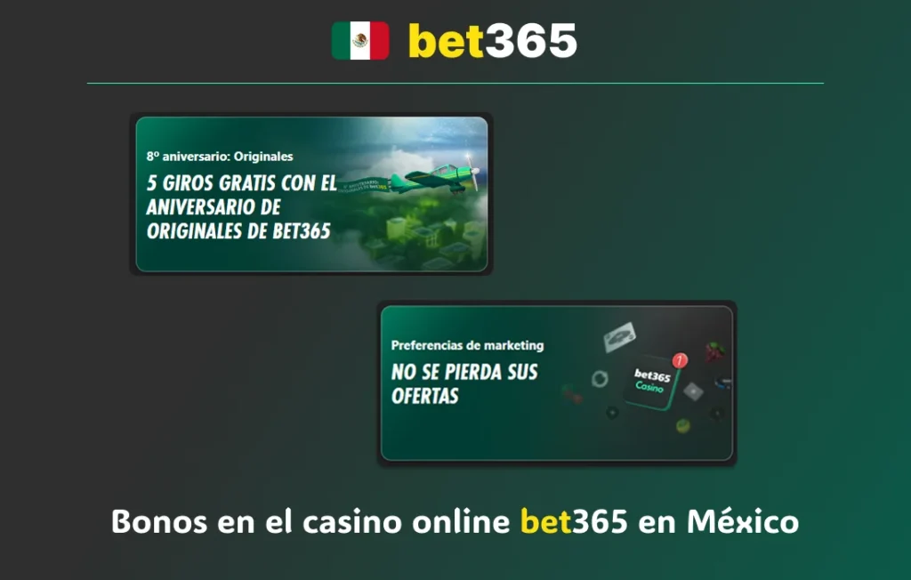Bonos del casino online bet365 México con giros gratis