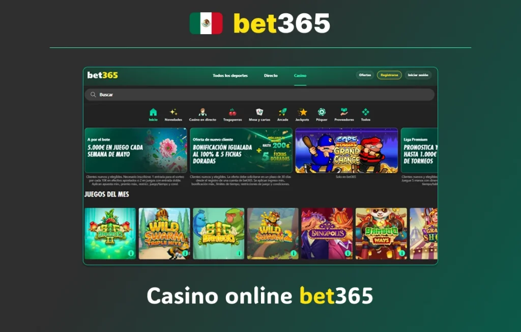 Casino online bet365 México con juegos de tragamonedas